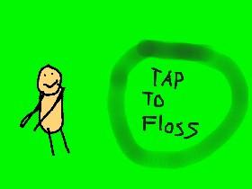 floss clicker