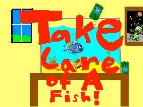 Take Care of a Fish Simulator