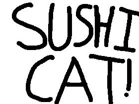 Sushi Cat!