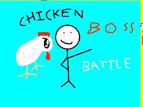 Chicken Boss Battle 1