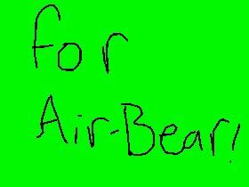 Air-Bear's Prize!