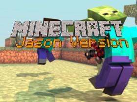 Mincraft:Jason version