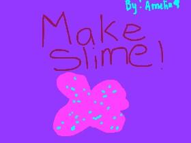 Make Slime 1