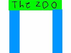 The zoo