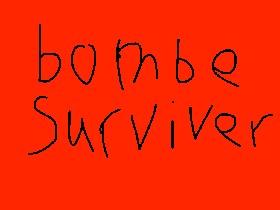 bombe surviver