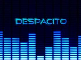 Despacito (unfinished)  1