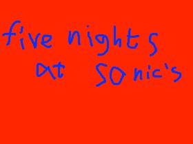 Five nights at sonic&#039;s