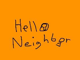 Hello Neighbor Animation time! 1