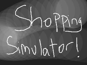 Shopping Simulator 1