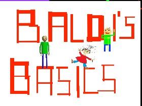 Baldi&#039;s Basics 1