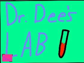 Dr. Dee BETA 1