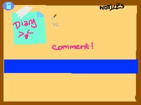 Diary’s Comment Corner!