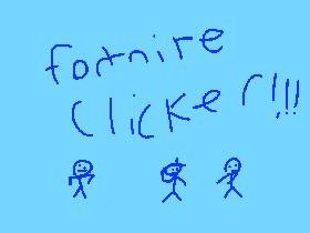 Fortnite Clicker *(1.0)*