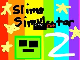 Slime Simulator 2 1