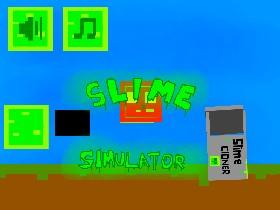 Slime Simulator 1