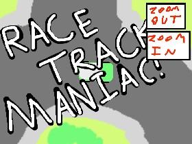 Race Track Maniac