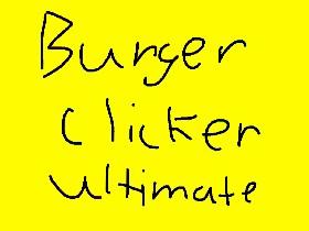 Burger Clicker ULTIMATE 1