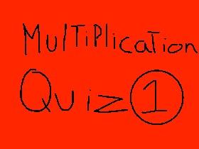 Multiplication quiz 1