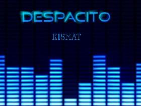 Despacito (finished)  1