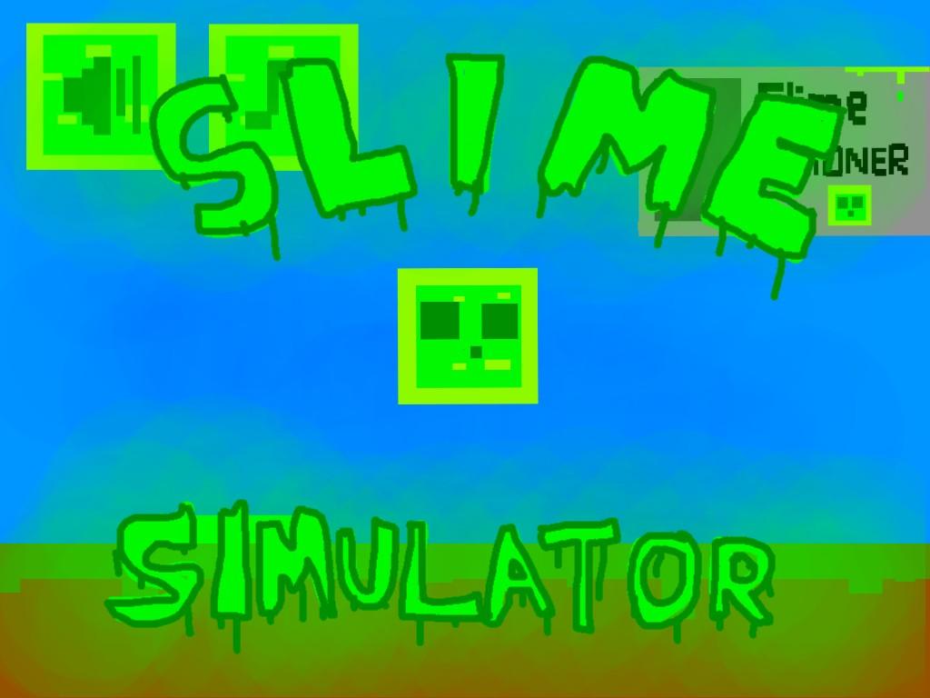 Slime Simulator