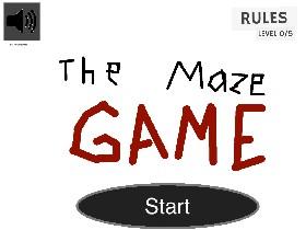 The Maze Game! 1 1