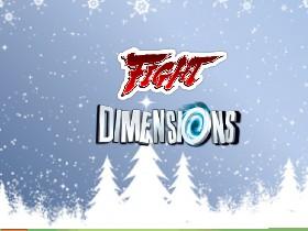 Fight Dimentions. (copy of dimentions fight)