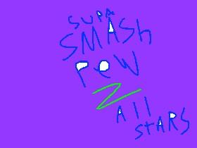 smash pew 2 all stars (fake)
