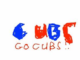 go cubs