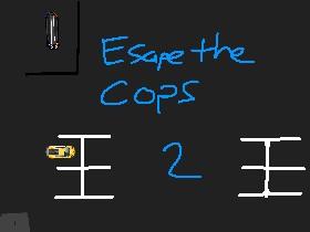 escape the cops 2 1