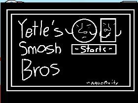 Yetles Smash Bros 1