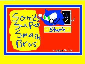 Sonic’s Supr Smash Bros.