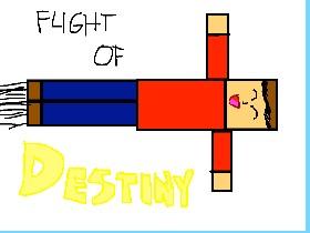 Flight Of Destiny 2 1