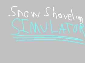 Snow Shoveling Simulator