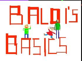 Baldi's Basics