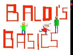 Baldi's Basics