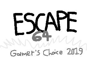 ESCAPE N64