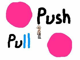 push and pull