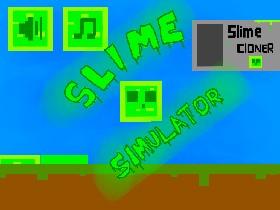 Slime Simulator 1