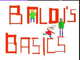 Baldi's Basics 1