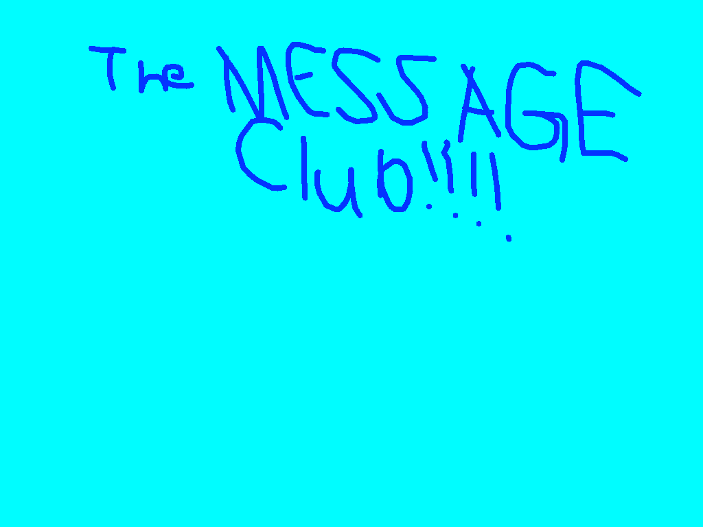 The Message Club!!!