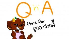 Ask me anything! (800 like special)