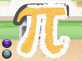 Bake the Perfect Pi! 1