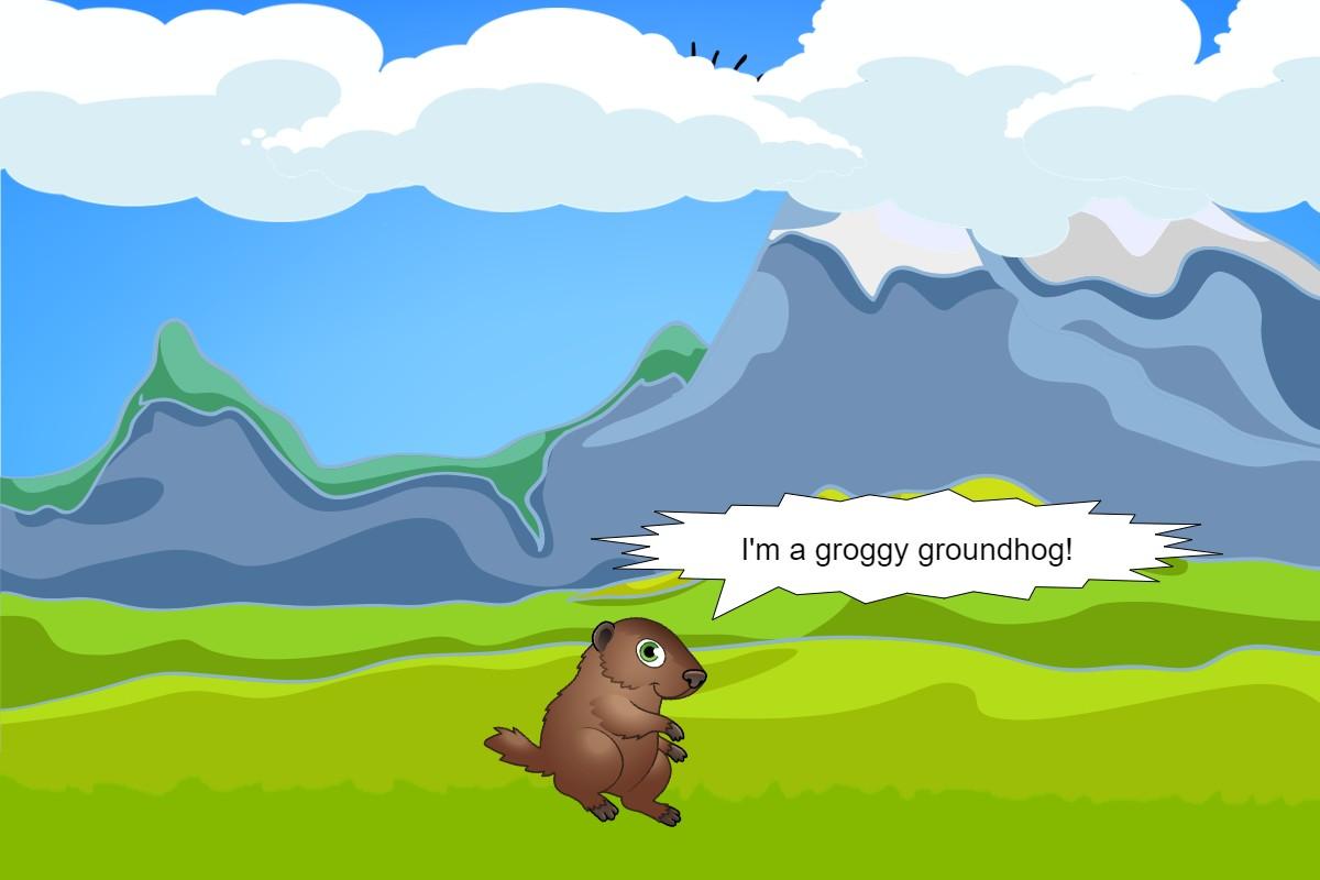 Groggy Groundhog