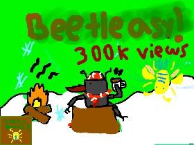 BEETLEASY 400k views?! 1