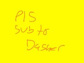 pls sub to dasher