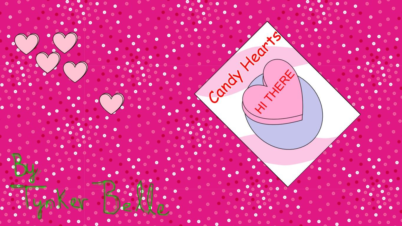 Candy Hearts By Tynker Belle