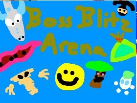 Boss Blitz Arena 1 1