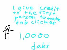 Dab Clicker Congrats!!!