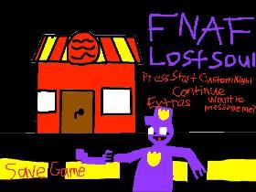 FNAF: Lost Souls  1 1 1