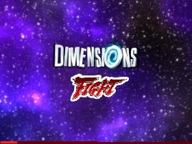 Dimensions Fight 2